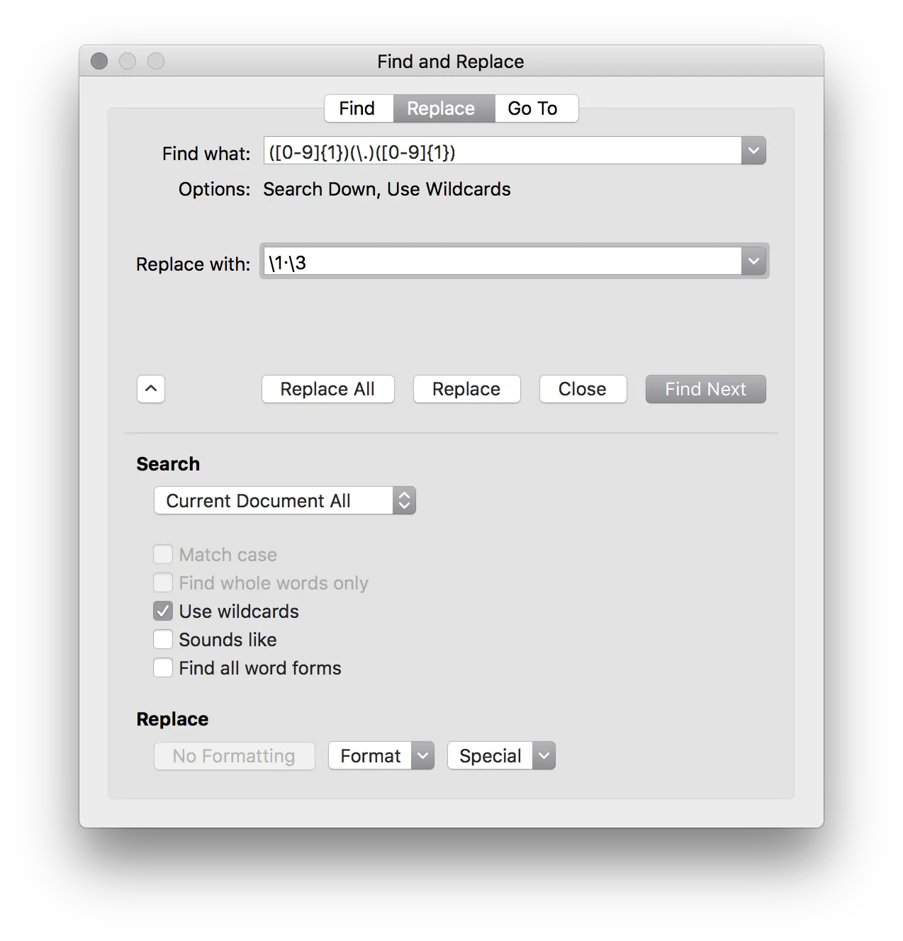 A screenshot of Microsoft Word's Find and Replace dialog on the Replace tab. Find what contains the wildcard pattern ([0-9]{1})(\.)([0-9]{1}); Options reads Search Down, Use Wildcards; and Replace with contains a backslash-1, an interpunct, then a backslash-3 — so the captured digits are kept and the decimal point between them becomes a raised middle dot. Below, Search is set to Current Document All and the Use wildcards checkbox is ticked, with Match case, Find whole words only, Sounds like and Find all word forms unticked.